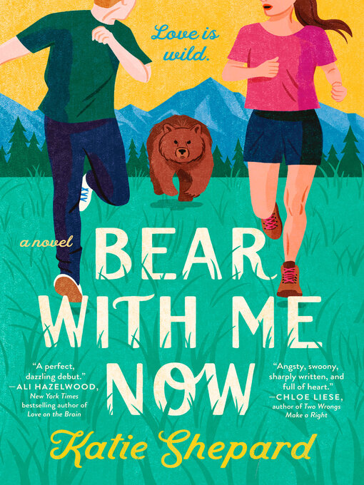 Title details for Bear with Me Now by Katie Shepard - Available